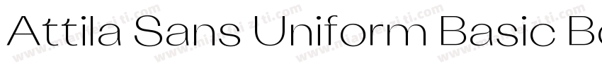 Attila Sans Uniform Basic Bold字体转换